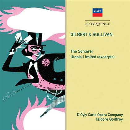 Isidore Godfrey, D'Oyly Carte Opera Company & Gilbert & Sullivan - The Sorcerer / Utopia Limited (Exerpts) (Australian Eloquence)