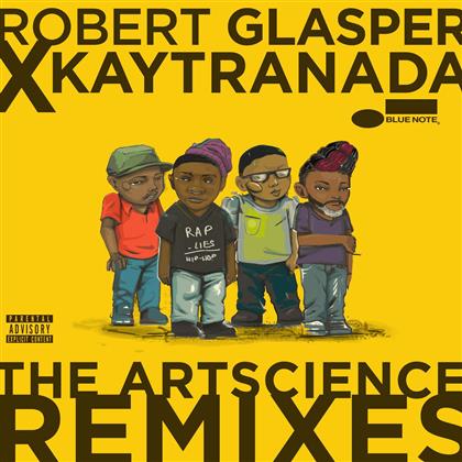 Robert Glasper - Robert Glasper X Kaytranada: The Artscience Remixes