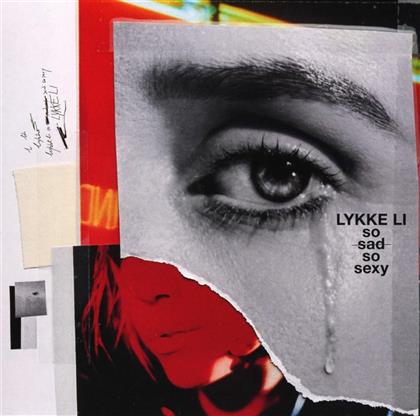 Lykke Li - So Sad So Sexy
