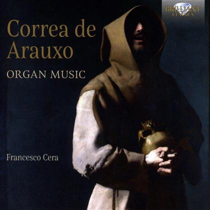 F. Correa De Arauxo, Francisco Correa de Arauxo (1584-1654) & Francesco Cera - Organ Music / Musik Für Orgel (2 CDs)