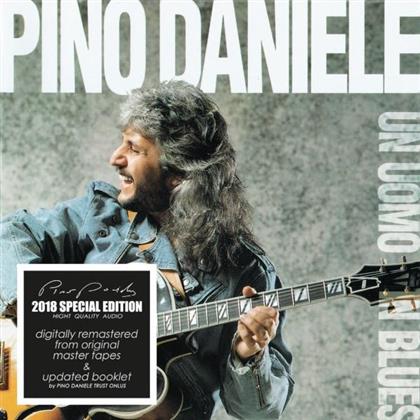 Pino Daniele - Un Uomo In Blues (Remastered, Special Edition)
