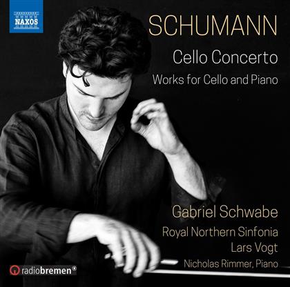 Robert Schumann (1810-1856), Lars Vogt, Gabriel Schwabe & Royal Northern Sinfonia - Cellokonzert op. 129