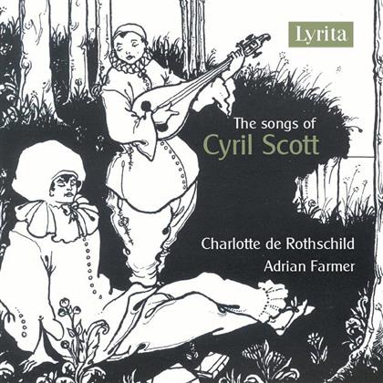 Charlotte de Rothschild, Adrian Farmer & Cyril Scott (1879-1970) - Lieder / Songs