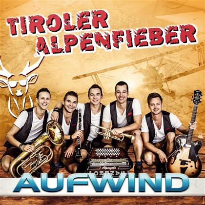 Tiroler Alpenfieber - Aufwind