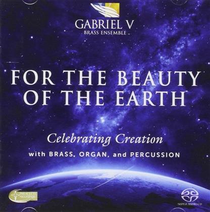 Gabriel V Brass Ensemble - For The Beauty Of The Ear (SACD)