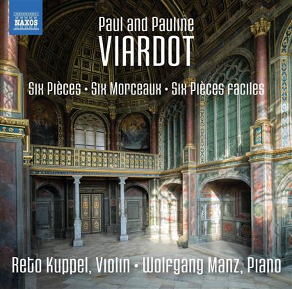 Paul Viardot (1857-1941), Pauline Viardot (1821-1910), Reto Kuppel & Wolfgang Manz - Six Pieces / Six Morceaux