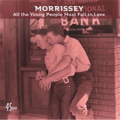 Morrissey - All The Young People Must Fall In (7" Single)