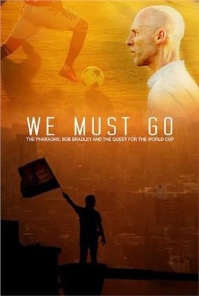 We Must Go (2014)