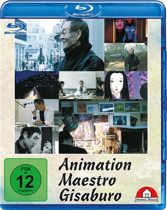 Animation Maestro Gisaburo (2012)
