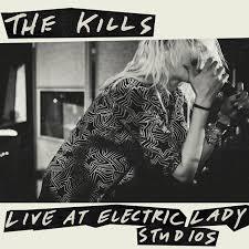 The Kills - The Kills Live At Electric Lady Studios (RSD 2018, Limited Edition, LP)