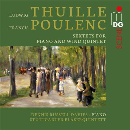 Ludwig Thuille (1861-1907), Francis Poulenc (1899-1963), Dennis Russell Davies & Stuttgarter Bläserquintett - Sextets For Piano & Wind Quintet