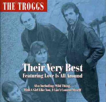 Troggs - Love Is All Around: Very Best
