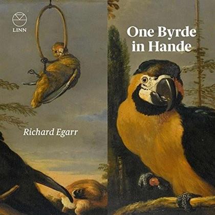 Richard Egarr & William Byrd (1543-1623) - One Byrde In Hande - Byrd's Keyboard Music
