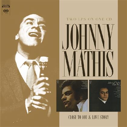 Johnny Mathis - Johnny Mathis: Close To You / Love Story (Expanded)