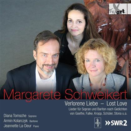 Margarete Schweikert, Diana Tomsche & Jeannette La-Deur - Verlorene Liebe - Lost Love