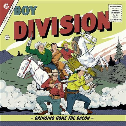 Boy Division - Bringing Home The Bacon (7" Single)
