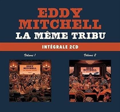 Eddy Mitchell - La Meme Tribu Vol. 1 & 2 (Limited Edition, 2 CDs)