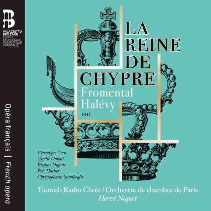 Veronique Gens, Jacques Fromental Halevy (1799-1862), Herve Niquet & Orchestre de Chambre de Paris - La Reine De Chypre (2 CDs)