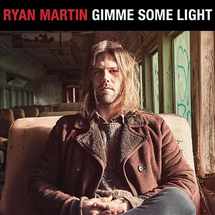 Ryan Martin - Gimme Some Light (Gatefold, Bonus Tracks, LP + Digital Copy)