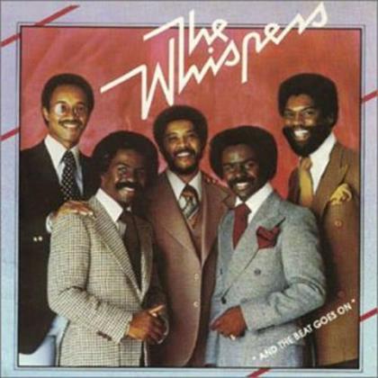Whispers - And The Beat Goes On