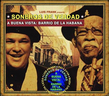 Soneros De Verdad - A Buena Vista: Barrio De (LP)