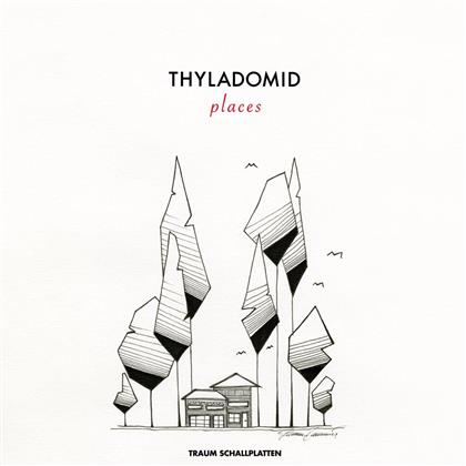 Thyladomid - Places (Limited Edition, Transparent Vinyl, LP)