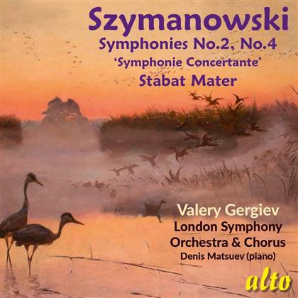 Karol Szymanowski (1882-1937), Valery Gergiev, Denis Matsuev & The London Symphony Orchestra - Symphonien Nr. 2 & 4 / Stabat Mater / Symphonie Concertante