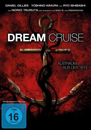 Dream Cruise - Albtraum aus der Tiefe (Uncut)
