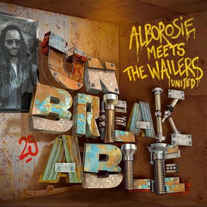 Alborosie - Meets The Wailers United - Unbreakable (LP)