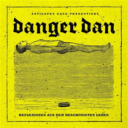 Danger Dan (Antilopen Gang) - Reflexionen Aus Dem Beschönigten Leben (LP)