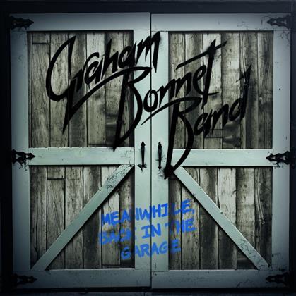 Graham Bonnet Band - Meanwhile, Back In The Garage (2 LPs)