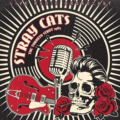 Stray Cats - Best of The Toronto Strut (Live) Broadcast 1983 (LP)