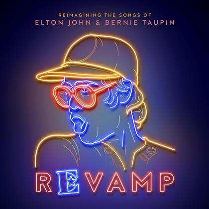 Elton John & Bernie Taupin - Revamp - Reimaging The Songs Of Elton John & Bernie Taupin (2 LP)