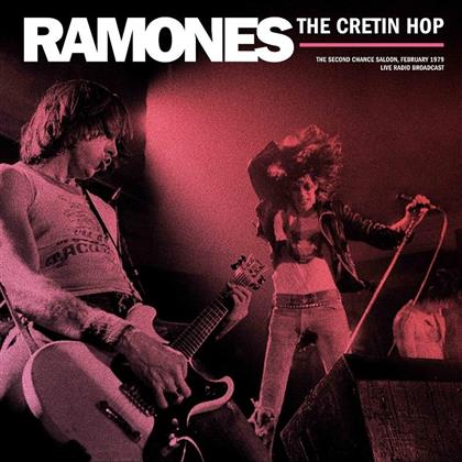 Ramones - Best of The Cretin Hop Broadcast February 1979 (LP)