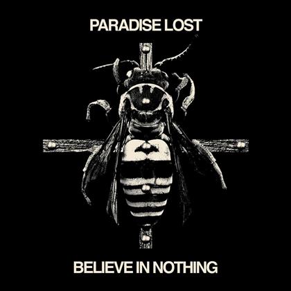 Paradise Lost - Believe In Nothing (Remixed, Remastered, LP)