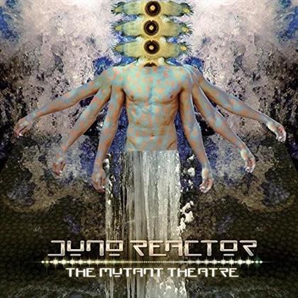 Juno Reactor - Mutant Theatre (LP)