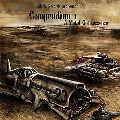 Compendium #1 : A Metal Quintessence