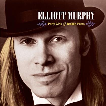 Elliott Murphy - Party Girls & Broken Poets (2018 Reissue, LP)