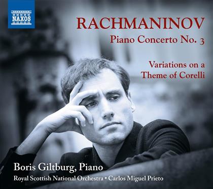 Boris Giltburg, Sergej Rachmaninoff (1873-1943), Carlos Miguel Prieto & The Royal Scottish National Orchestra - Piano Concerto No. 3 / Klavierkonzert Nr. 3