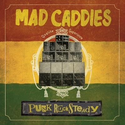 Mad Caddies - Punk Rocksteady (LP)