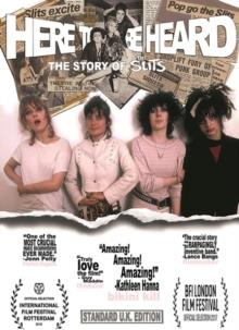 The Slits - Here To Be Heard: - The Story Of The Slits