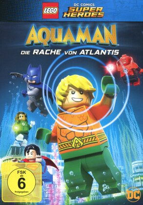 LEGO: DC Comics Super Heroes - Aquaman - Die Rache von Atlantis (2018)