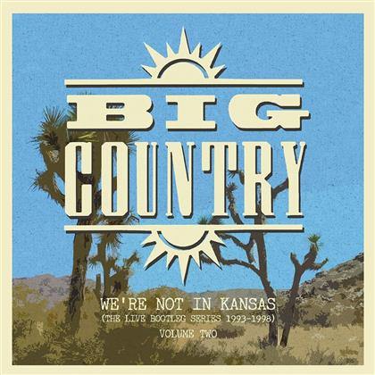 Big Country - We're Not In Kansas Vol 2 (2 LPs)