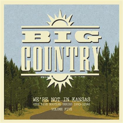 Big Country - We're Not In Kansas Vol 5 (2 LPs)