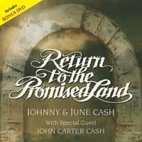 Johnny Cash & June Carter Cash - Return To The Promised Land (CD + DVD)