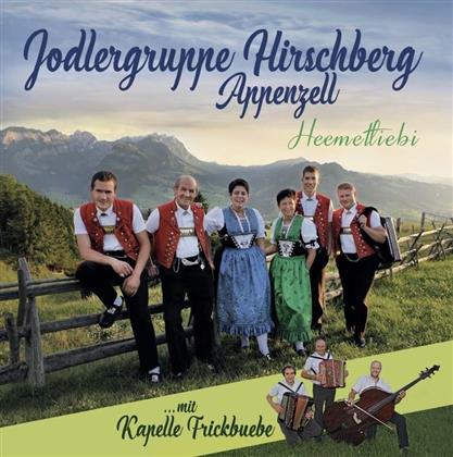 Hirschberg Appenzell Jodlergruppe - Heemetliebi