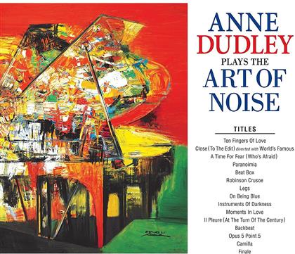 Anne Dudley - Plays The Art Of Noise