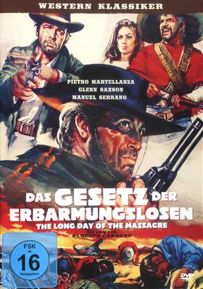 Das Gesetz der Erbarmungslosen - The long day of the massacre (1968)