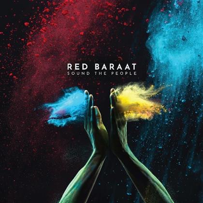 Red Baraat - Sound The People (LP)