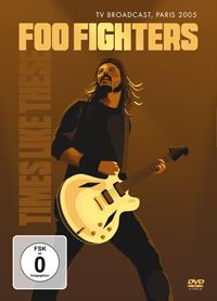 Foo Fighters - Times Like These (Inofficial)